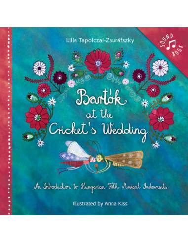 Bartók at the Cricket´s Wedding (2026)
