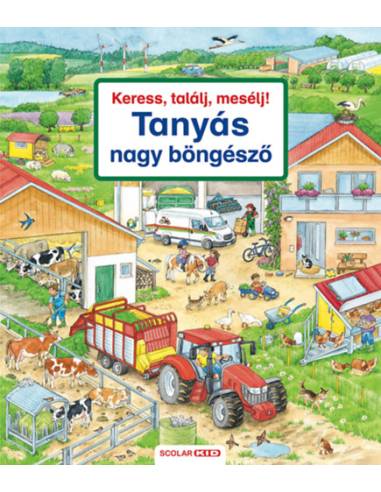 Keress, találj, mesélj! - Tanyás nagy böngésző