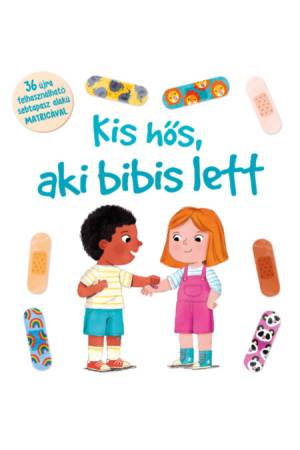 Így érzem jól magam! - Kis hős, aki bibis lett
