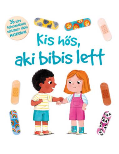 Így érzem jól magam! - Kis hős, aki bibis lett