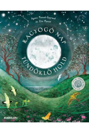 Ragyogó Nap, tündöklő Hold - Két könyv egyben