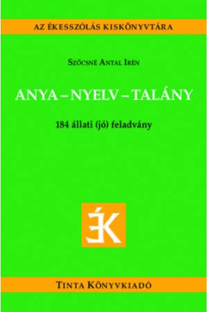 Anya-nyelv-talány - Állati (jó) feladványok