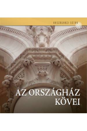 Az Országház kövei