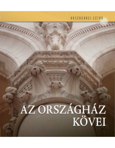 Az Országház kövei