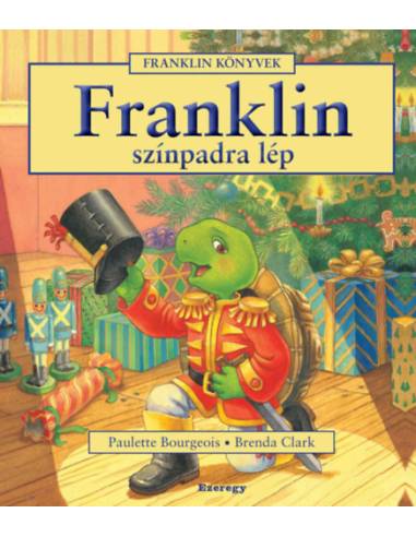 Franklin színpadra lép