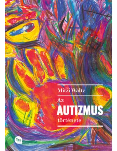 Az autizmus története