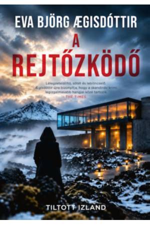 A rejtőzködő - Tiltott Izland 4