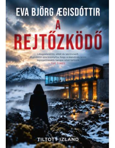 A rejtőzködő - Tiltott Izland 4