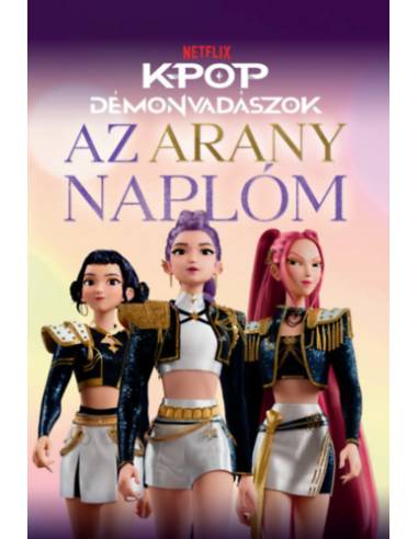 K-pop démonvadászok - Az arany naplóm - Hivatalos Netflix-kiadás
