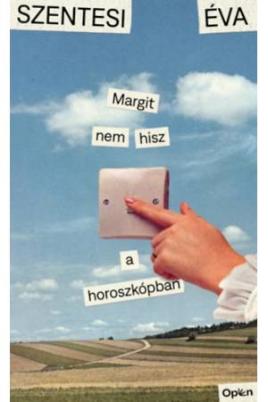 Margit nem hisz a horoszkópban