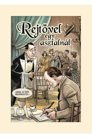 Rejtővel egy asztalnál