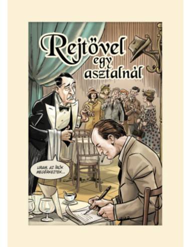 Rejtővel egy asztalnál