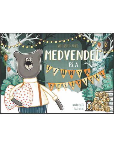 Medvendel és a Szunyafesztivál