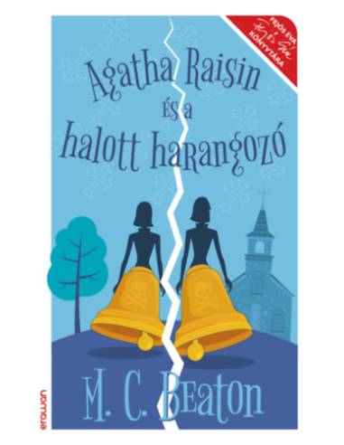 Agatha Raisin és a halott harangozó