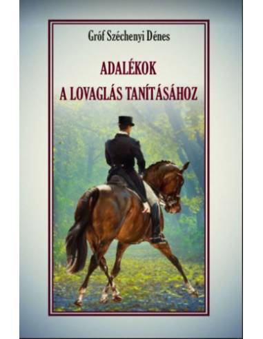 Adalékok a lovaglás tanításához