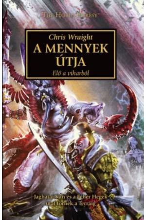 A Mennyek útja - Elő a viharból