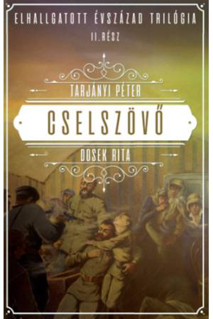 Cselszövő - Dosek Rita, Tarjányi Péter
