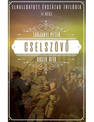 Cselszövő - Dosek Rita, Tarjányi Péter