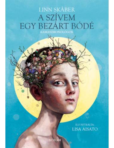 A szívem egy bezárt bódé - Kamaszmonológok