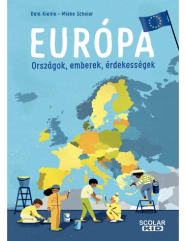 Európa - Országok, emberek, érdekességek