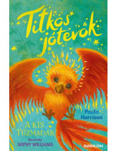 Titkos jótevők - A kis tűzmadár