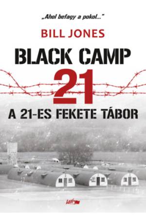 A 21-es fekete tábor - Balck Camp 21