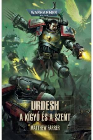 Urdesh: A Kígyó és a Szent