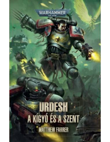 Urdesh: A Kígyó és a Szent