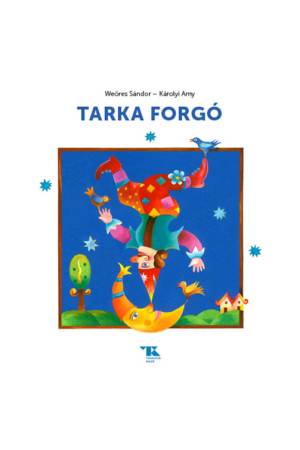 Tarka forgó