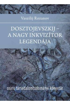 Dosztojevszkij - A nagy inkvizítor legendája