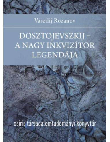 Dosztojevszkij - A nagy inkvizítor legendája