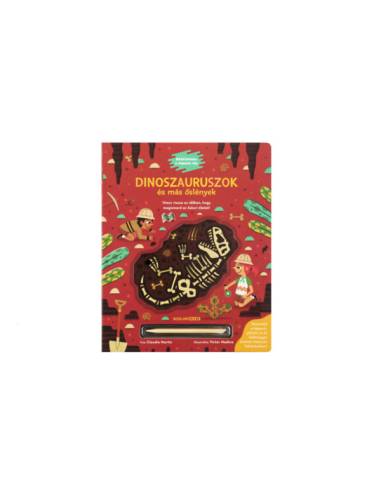 Dinoszauruszok és más őslények - Régészkedj és fedezz fel!