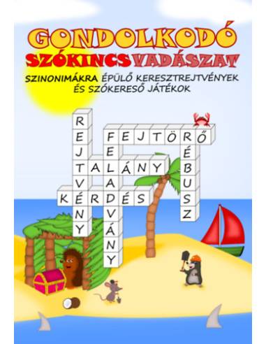 Gondolkodó - Szókincsvadászat - Szinonimákra épülő keresztrejtvények és szókereső játékok