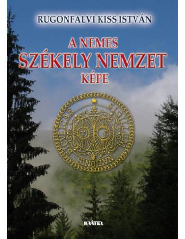 A nemes székely nemzet képe