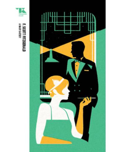 A nagy Gatsby - Trubadúr Zsebkönyvek 2.