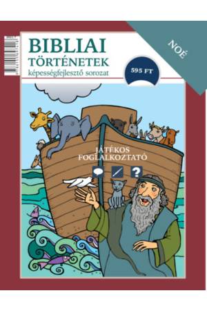 Noé - Bibliai történetek - Játékos foglalkoztató