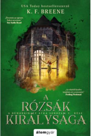 A rózsák királysága - A Démonkirály átka 3.