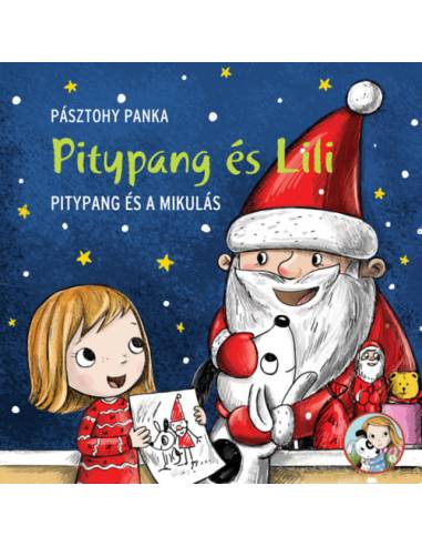 Pitypang és a Mikulás - Pitypang és Lili