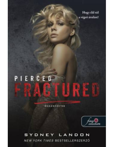 Pierced Fractured - Összetörve - Lucian & Lia 2.