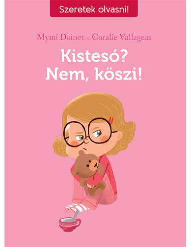 Kistesó? Nem, köszi!