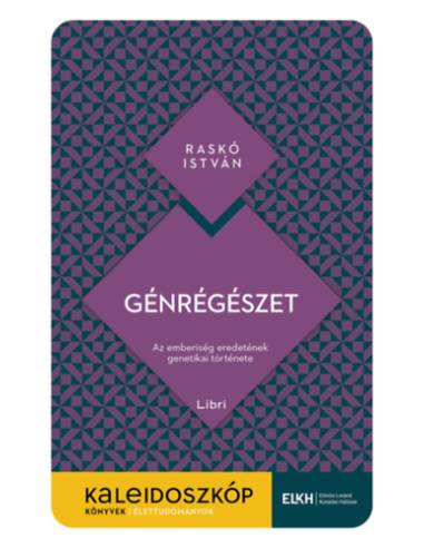 Génrégészet - Az emberiség eredetének genetikai története