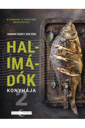 Halimádók konyhája 2.