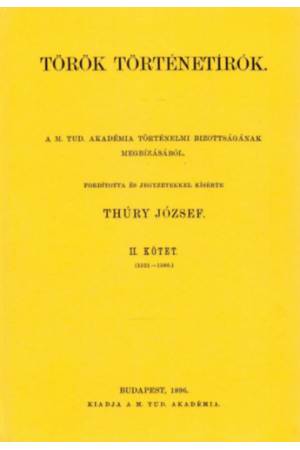 Török történetírók II. - Thúry József