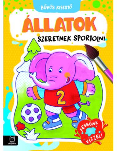 Bűvös kifestő - Állatok szeretnek sportolni - Fessünk vízzel!