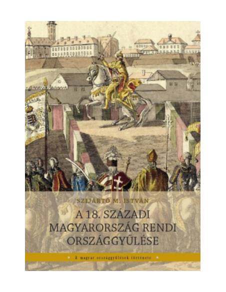 A 18. századi Magyarország rendi országgyűlése