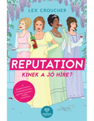 Reputation - Kinek a jó híre?