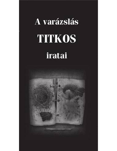 A varázslás titkos iratai