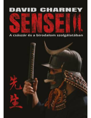 Sensei II - A császár és a birodalom szolgálatában