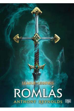 League of Legends - Romlás