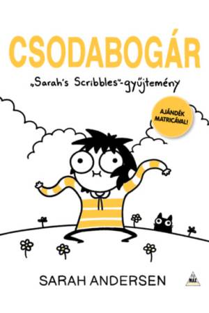 Csodabogár - Sarah's Scribbles Gyűjtemény 4.